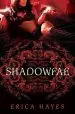 Audiobook Shadowfae author Erica Hayes