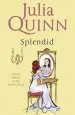 Audiobook Splendid: Number 1 in Series author Julia Quinn