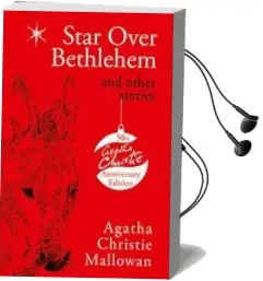 Star Over Bethlehem: Christmas Stories and Poems Audiobook download free by Agatha Christie