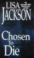 Audiobook Chosen to die author Lisa Jackson
