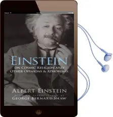 Einstein on Cosmic Religion and Other Opinions and Aphorisms Audiobook download free by Albert Einstein