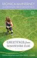 Audiobook Greetings From Somewhere Else author Monica Mcinerney