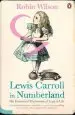 Audiobook Lewis Carroll in Numberland: His Fantastical Mathematical Logical Life author Robin Wilson