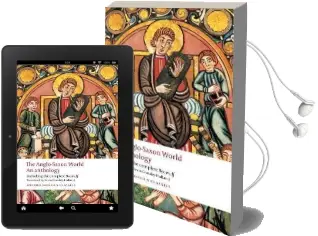 The Anglo-Saxon World: An Anthology Audiobook download free by Kevin Crossley Holland