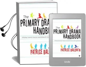 The Primary Drama Handbook Audiobook download free by Patrice Baldwin