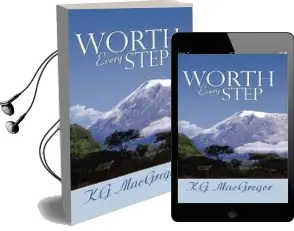 Worth Every Step Audiobook download free by K.G. Macgregor