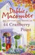 Audiobook 44 Cranberry Point author Debbie Macomber