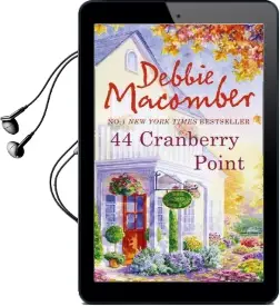 44 Cranberry Point Audiobook download free by Debbie Macomber