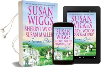 Summer Brides: An Anthology Audiobook download free by Susan Wiggs
