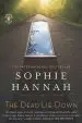 Audiobook The Dead lie Down author Sophie Hannah