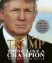 Audiobook Think Like a Champion: An Informal Education in Business and Life (Miniature Editions) author Donald Trump