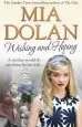 Audiobook Wishing and Hoping author Mia Dolan