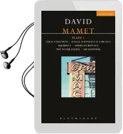 Mamet Plays: 'Duck Variations', 'Sexual Perversity in Chicago', 'Squirrels', 'American Buffalo', 'The Water Engine', 'Mr.Happiness' v.1 Audiobook download free by David Mamet
