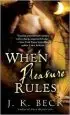 Audiobook When Pleasure Rules: A Shadow Keepers Novel author J K Beck
