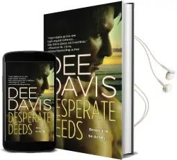 Desperate Deeds Audiobook download free by Dee Davis