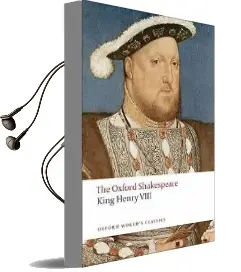 King Henry Viii: The Oxford Shakespeare: Or all is True Audiobook download free by William Shakespeare