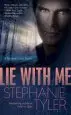 Audiobook Lie With me: A Shadow Force Novel author Stephanie Tyler