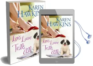 Lois Lane Tells all Audiobook download free by Karen Hawkins