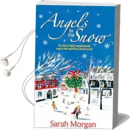 Angels in the Snow Audiobook download free by Sarah Morgan