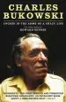 Audiobook Charles Bukowski: Locked in the Arms of a Crazy Life author Howard Sounes