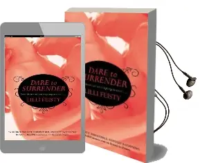 Dare to Surrender Audiobook download free by Lilli Feisty