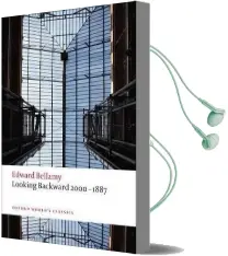 Looking Backward 2000-1887 Audiobook download free by Edward Bellamy
