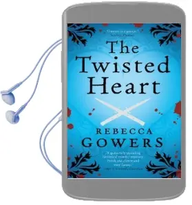 The Twisted Heart Audiobook download free by Rebecca Gowers