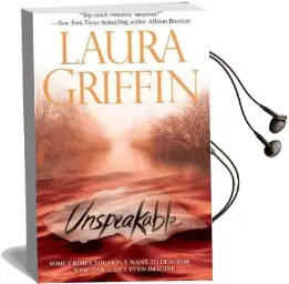 Unspeakable Audiobook download free by Laura Griffin