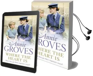 Where the Heart is Audiobook download free by Annie Groves