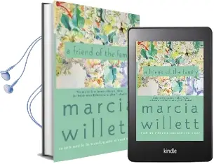 A Friend of the Family Audiobook download free by Mrs Marcia Willett