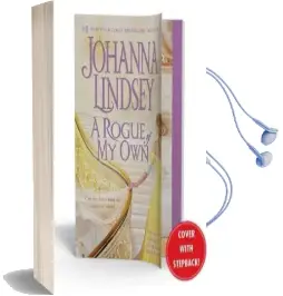 A Rogue of my own Audiobook download free by Johanna Lindsey