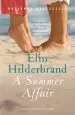 Audiobook A Summer Affair: A Novel author Elin Hilderbrand