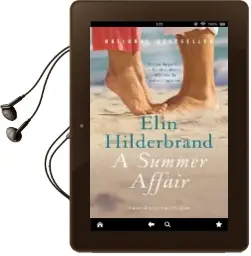 A Summer Affair: A Novel Audiobook download free by Elin Hilderbrand