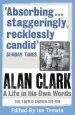 Audiobook Alan Clark: A Life in his own Words author Alan Clark
