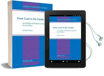 From Gaul to de Gaulle: An Outline of French Civilization Audiobook download free by Monique Wagner