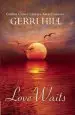 Audiobook Love Waits author Gerri Hill