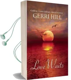 Love Waits Audiobook download free by Gerri Hill