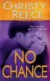 Audiobook No Chance author Christy Reece
