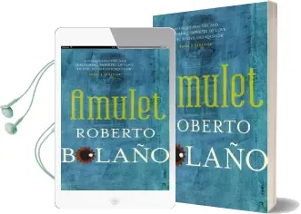 Amulet Audiobook download free by Roberto Bolano