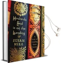 Howards end is on the Landing: A Year of Reading From Home Audiobook download free by Susan Hill