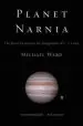 Audiobook Planet Narnia: The Seven Heavens in the Imagination of c. s. Lewis author Michael Ward