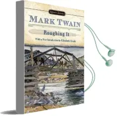 Roughing it Audiobook download free by Mark Twain