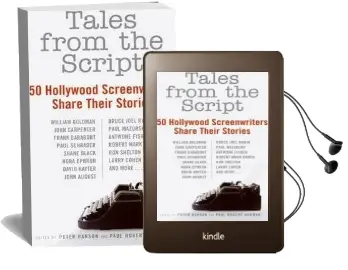 Tales From the Script: 50 Hollywood Screenwriters Share Their Stories Audiobook download free by Peter Hanson