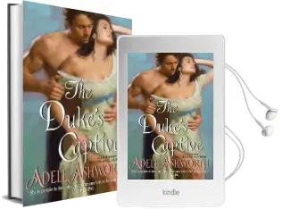 The Duke'S Captive Audiobook download free by Adele Ashworth