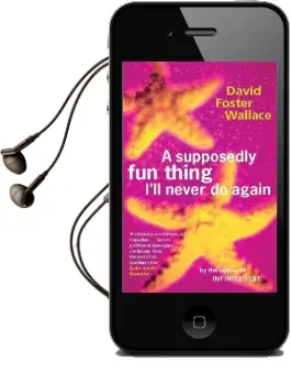 A Supposedly fun Thing I'Ll Never do Again Audiobook download free by David Foster Wallace
