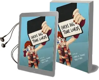 Chicks dig Time Lords Audiobook download free by Various