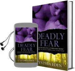 Deadly Fear Audiobook download free by Cynthia Eden