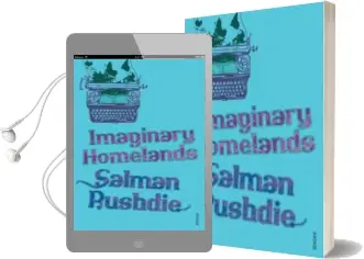 Imaginary Homelands: Essays and Criticism 1981-1991 Audiobook download free by Salman Rushdie