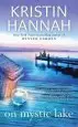Audiobook On Mystic Lake author Kristin Hannah