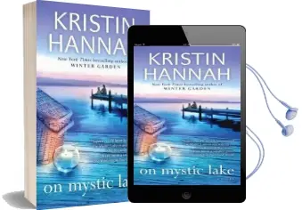 On Mystic Lake Audiobook download free by Kristin Hannah